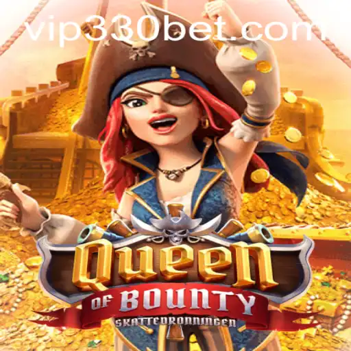 Discover the Thrilling World of Queen of Bounty with 330bet: A Pirate Adventure